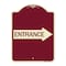 Signmission Designer Series Right Arrow Entrance, Burgundy Heavy-Gauge Aluminum Sign, 24" x 18", BU-1824-24234 A-DES-BU-1824-24234 - alternate 1
